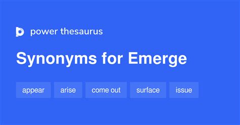 synonym for emerged|EMERGE in Thesaurus: 1000+ Synonyms & Antonyms for EMERGE